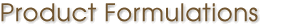 product formultation and formulas